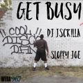 The Get Busy Ep6 w DJ J-ScRiLLA