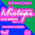 The Mixtape Series 2022 pt4 by Lee John