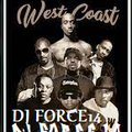 DJ FORCE 14 WESTCOAST BANGIN NORTHERN CALIFORNIA