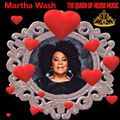 THE QUEEN OF HOUSE MUSIC "Martha Wash"