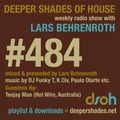 Deeper Shades Of House #484 w/ exclusive guest mix by Teejay Man