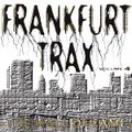 Frankfurt Trax Volume 4 (The Hall Of Fame)(1993)