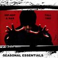 Seasonal Essentials: Hip Hop & R&B - 1992 Pt 4: Fall