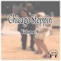Chicago Steppin' (Volume 9)