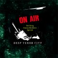 Deep Tenor City Radio Show, Nov 2016 (Red Greg/Grasso Brothers special)