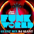 DJ Slant presents Funk The World 25