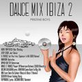 Dance Mix Ibiza 2 by pristine boys