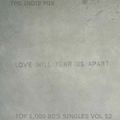 My Top 1,000 80'S Singles Volume 52 'Love Will Tear Us Apart' The Indie Mix
