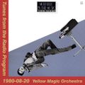 Tunes from the Radio Program, Yellow Magic Orchestra, 1980-08-20 (2014 Compile)