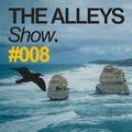 THE ALLEYS Show. #008 We Are All Astronauts