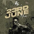 DJ Lord - 23rd June (Ep. 2)
