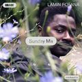 Sunday Mix: Lamin Fofana