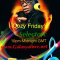 Cozy Friday's 26th November 2021 Galaxyafiwe Radio (Selectorc In The Mix)
