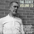 The Ticket - Volume 23