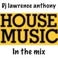 dj lawrence anthony house in the mix 455