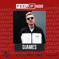 DJames Feel Up Radio Guest Mix (New Afrobeats)