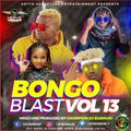 DJ BUNDUKI BONGO BLAST VOL 13 2020