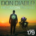 Don Diablo : Hexagon Radio Episode 179