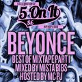 Mista Bibs - Best Of Beyonce Part 1