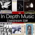 In Depth Music Livestream 33# (10-11-2020)