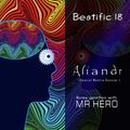 Aliandr (Special Mantra Session ) Beatific EP #18 Noise Generation With Mr HeRo