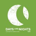 DAYS like NIGHTS 184 - Guestmix by Corren Cavini