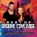 Best Of Groove Coverage mixed by BART (2016)
