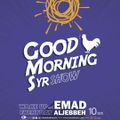 GOOD MORNING SYRIA WITH EMAD ALJEBBEH 28-5-2020