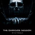 The Darkside Session 202202 by DJ Thessla