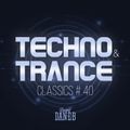 Techno & Trance Classics #40