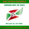 BURUNDI BEST OF 2020 MIX by DJ NAD