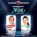LHT 12 noviembre 2021 Entrevistas con Vox - Jorge Aldana - Fatima Mena.