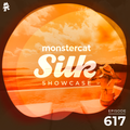 Monstercat Silk Showcase 617 (Hosted by Vintage & Morelli)
