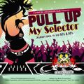 Chinese Assassin - Pull Up My Selector (Ragga, Dancehall Mix CD 2010 )