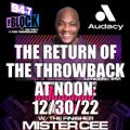 MISTER CEE THE RETURN OF THE THROWBACK AT NOON 94.7 THE BLOCK NYC 12/30/22