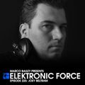 Elektronic Force Podcast 225 with Joey Beltram
