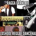 Mix up! Raggamuffin Francophone Foundation Part 3