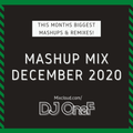 @DJOneF Mashup Mix December 2020