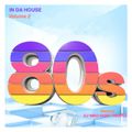 80'S IS IN DA HOUSE Vol 2 - Mixed by Dj NIKO