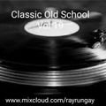 Ray Rungay Classic Old School 19