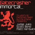 gatecrasher immortal