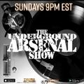The Underground Arsenal Show 3-27-22