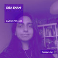 Guest Mix 469 - Sita Shah [03-03-2021]