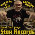 STAX RECORDS funk & soul 1965-1976' ALL VINYL OG 45S selected & mixed with love by Fonki Cheff