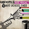 Andy Votel’s Niche Market Radio Show: Art School Jazz // 27-02-19