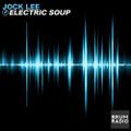 Jock Lee Electric Soup (22/09/2022)