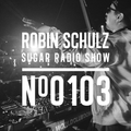 Robin Schulz | Sugar Radio 103