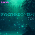 Synthedonism - Session #28