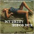My Jazzy Disco Mix