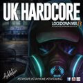 UK HARDCORE - LOCKDOWN CLASSICS MIX [170 bpm]